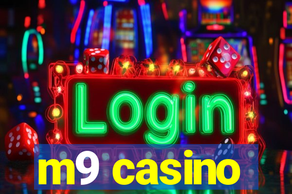 m9 casino